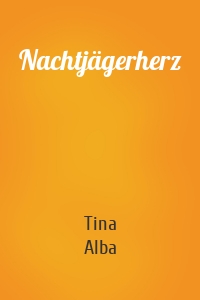 Nachtjägerherz