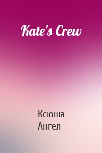 Kate's Crew