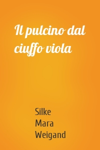 Il pulcino dal ciuffo viola
