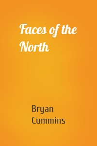 Faces of the North