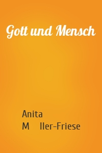 Gott und Mensch