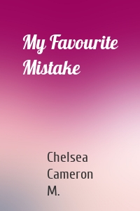 My Favourite Mistake