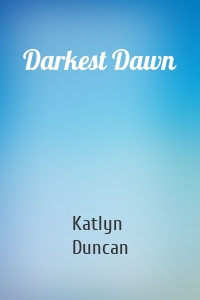 Darkest Dawn