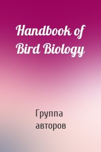 Handbook of Bird Biology