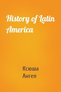 History of Latin America