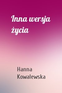 Inna wersja życia