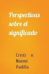 Perspectivas sobre el significado
