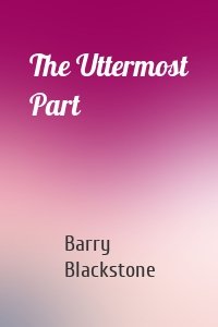 The Uttermost Part