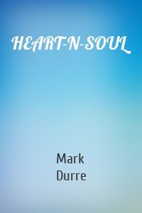 HEART-N-SOUL