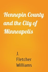 Hennepin County and the City of Minneapolis