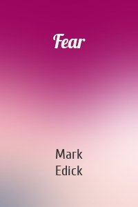 Fear