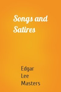 Songs and Satires