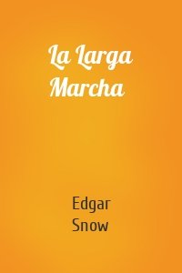 La Larga Marcha