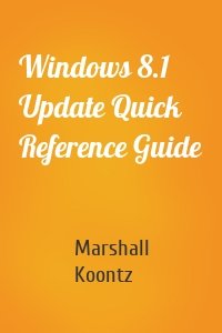 Windows 8.1 Update Quick Reference Guide