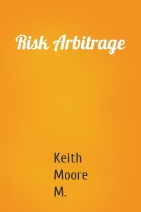 Risk Arbitrage