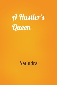 A Hustler's Queen