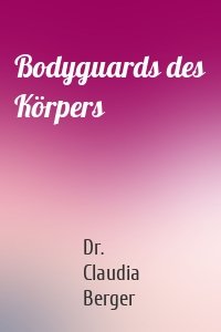 Bodyguards des Körpers