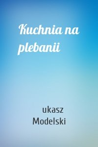 Kuchnia na plebanii