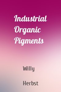 Industrial Organic Pigments