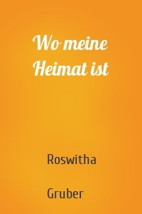 Wo meine Heimat ist