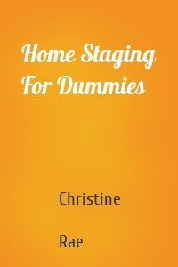 Home Staging For Dummies