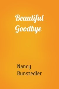 Beautiful Goodbye