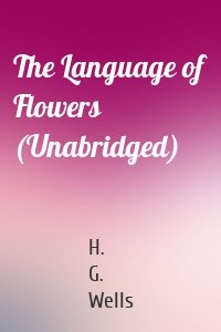 The Language of Flowers (Unabridged)