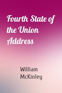 Fourth State of the Union Address