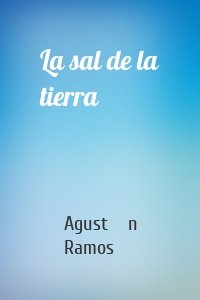La sal de la tierra