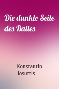 Die dunkle Seite des Balles