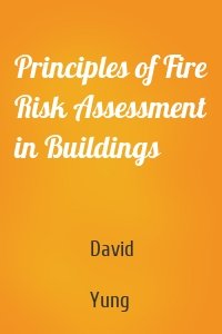 Principles of Fire Risk Assessment in Buildings