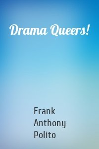 Drama Queers!