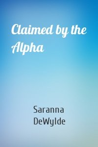 Claimed by the Alpha