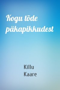 Kogu tõde päkapikkudest