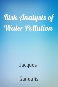 Risk Analysis of Water Pollution