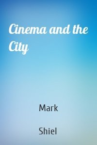 Cinema and the City