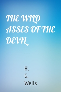 THE WILD ASSES OF THE DEVIL