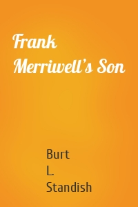 Frank Merriwell’s Son