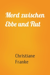 Mord zwischen Ebbe und Flut