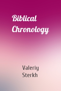 Biblical Chronology