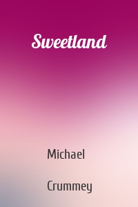 Sweetland