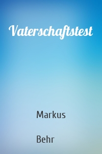 Vaterschaftstest