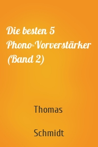 Die besten 5 Phono-Vorverstärker (Band 2)