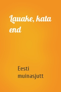 Lauake, kata end