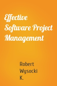 Effective Software Project Management