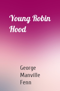 Young Robin Hood