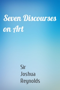 Seven Discourses on Art