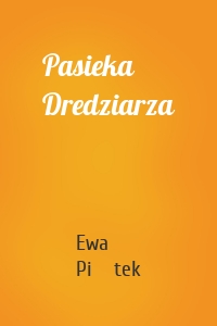 Pasieka Dredziarza