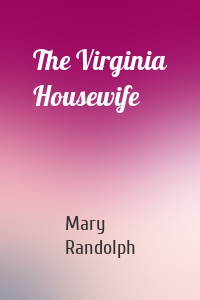 The Virginia Housewife