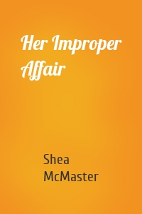 Her Improper Affair